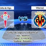 Prediksi Celta de Vigo vs Villarreal 15 Maret 2020