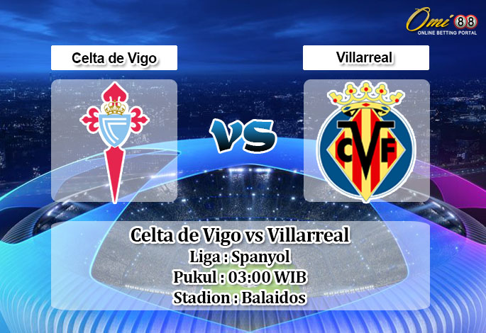 Prediksi Celta de Vigo vs Villarreal 15 Maret 2020