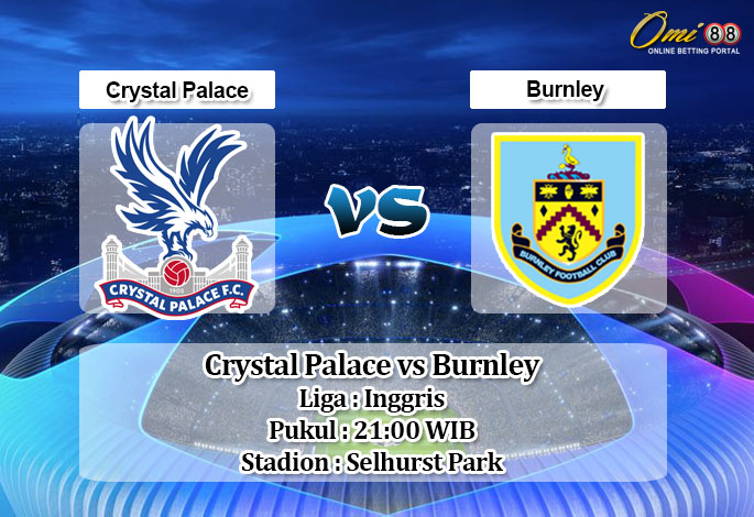 Prediksi Crystal Palace vs Burnley 4 April 2020