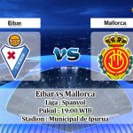Prediksi Eibar vs Mallorca 7 Maret 2020