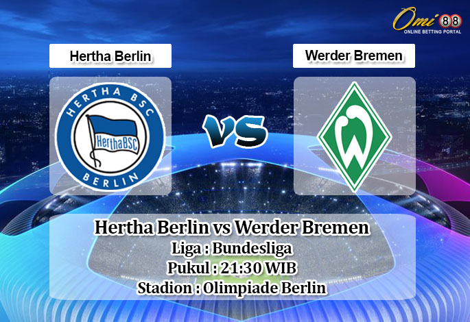 Prediksi Hertha Berlin vs Werder Bremen 7 Maret 2020