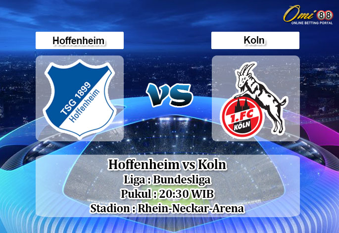 Prediksi Hoffenheim vs Koln 4 April 2020