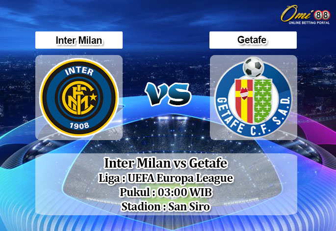 Prediksi Inter Milan vs Getafe 13 Maret 2020