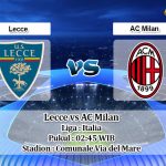 Prediksi Lecce vs AC Milan 10 Maret 2020