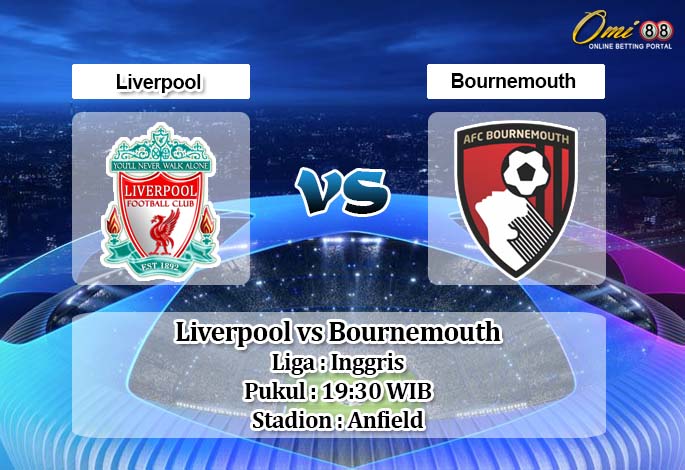 Prediksi Liverpool vs Bournemouth 7 Maret 2020 