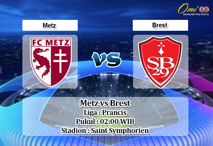 Prediksi Metz vs Brest 23 Maret 2020