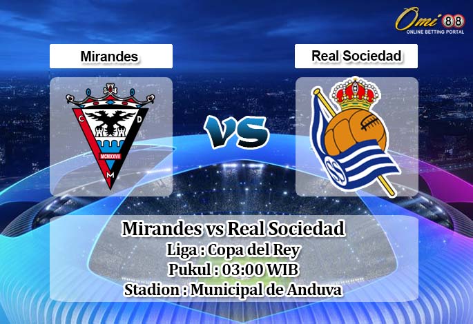 Prediksi Mirandes vs Real Sociedad 5 Maret 2020 