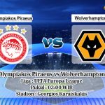 Prediksi Olympiakos Piraeus vs Wolverhampton 13 Maret 2020