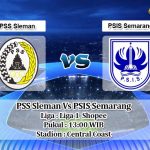 Prediksi PSS Sleman Vs PSIS Semarang 3 April 2020