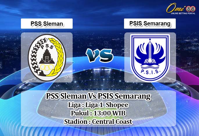 Prediksi PSS Sleman Vs PSIS Semarang 3 April 2020