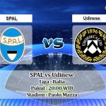 Prediksi SPAL vs Udinese 11 April 2020