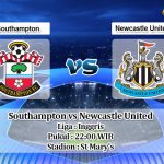 Prediksi Southampton vs Newcastle United 7 Maret 2020