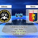 Prediksi Udinese vs Genoa 7 April 2020