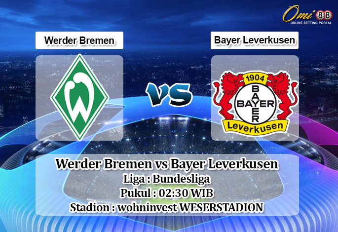 Prediksi Werder Bremen vs Bayer Leverkusen 17 Maret 2020