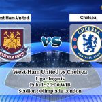 Prediksi West Ham United vs Chelsea 5 April 2020