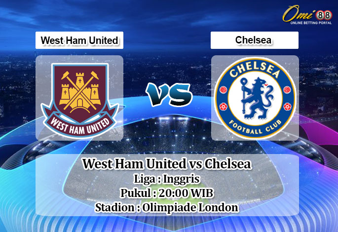 Prediksi West Ham United vs Chelsea 5 April 2020