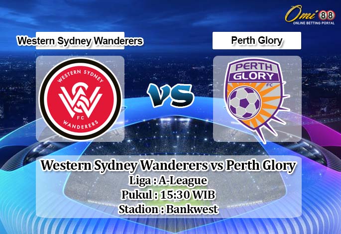 Prediksi Western Sydney Wanderers vs Perth Glory 4 April 2020