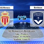 Prediksi AS Monaco vs Bordeaux 19 April 2020