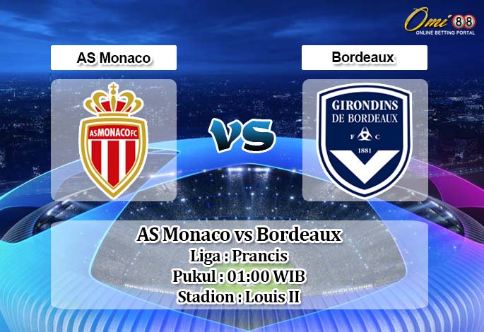 Prediksi AS Monaco vs Bordeaux 19 April 2020