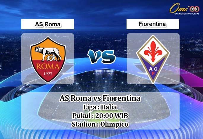 Prediksi AS Roma vs Fiorentina 10 Mei 2020 