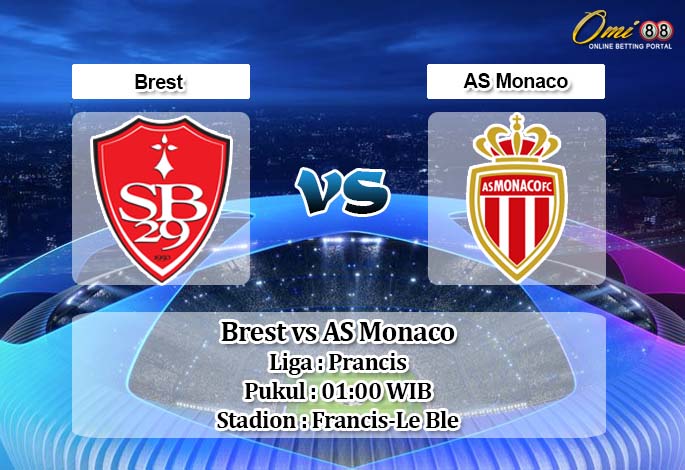 Prediksi Brest vs AS Monaco 12 April 2020 