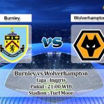 Prediksi Burnley vs Wolverhampton 2 Mei 2020