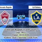Prediksi Colorado Rapids vs LA Galaxy 7 Mei 2020