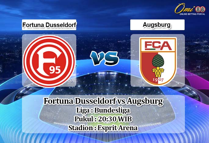 Prediksi Fortuna Dusseldorf vs Augsburg 9 Mei 2020 