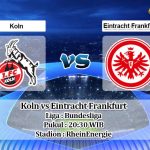 Prediksi Koln vs Eintracht Frankfurt 9 Mei 2020