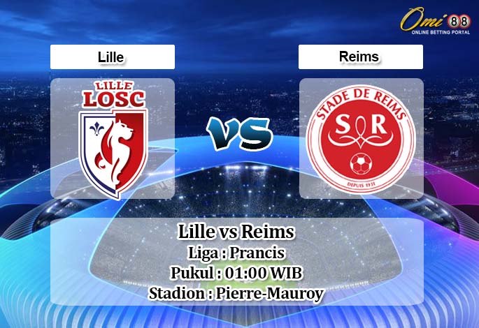 Prediksi Lille vs Reims 3 Mei 2020