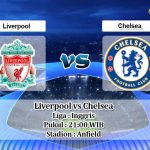 Prediksi Liverpool vs Chelsea 9 Mei 2020