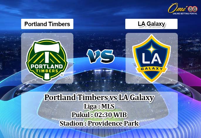 Prediksi Portland Timbers vs LA Galaxy 3 Mei 2020