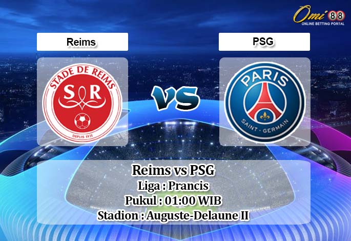 Prediksi Reims vs PSG 27 April 2020