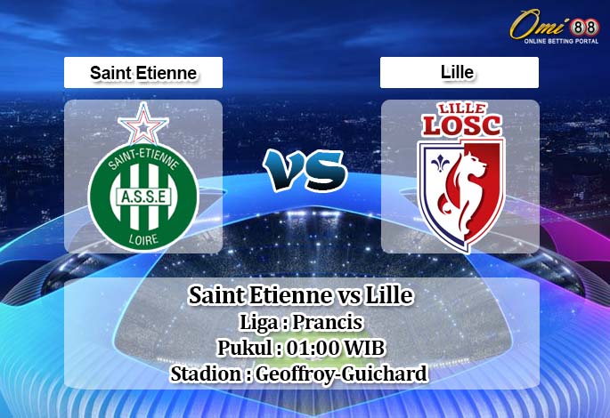 Prediksi Saint Etienne vs Lille 9 Mei 2020 