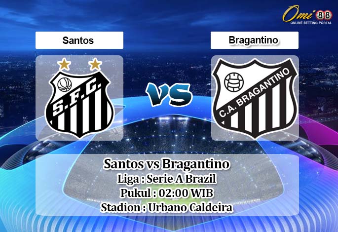 Prediksi Santos vs Bragantino 4 Mei 2020 