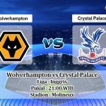 Prediksi Wolverhampton vs Crystal Palace 9 Mei 2020