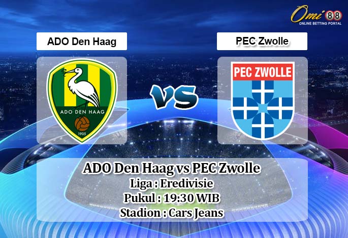 Prediksi ADO Den Haag vs PEC Zwolle 10 Mei 2020 