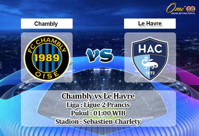 Prediksi Chambly vs Le Havre 9 Mei 2020 