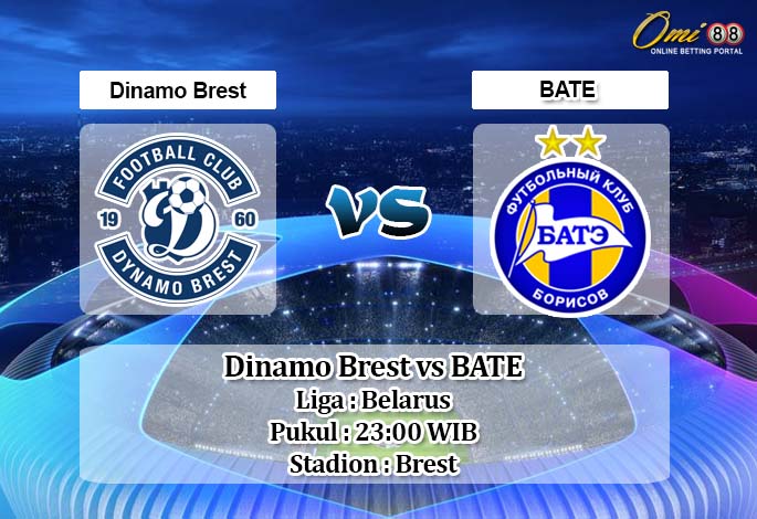 Prediksi Dinamo Brest vs BATE 20 Mei 2020