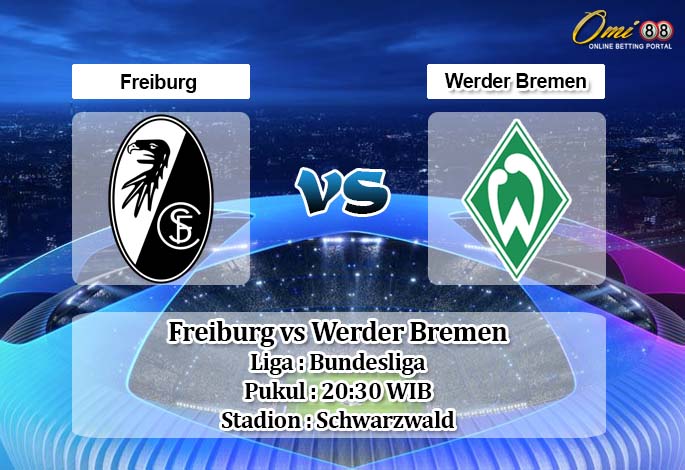 Prediksi Freiburg vs Werder Bremen 23 Mei 2020 