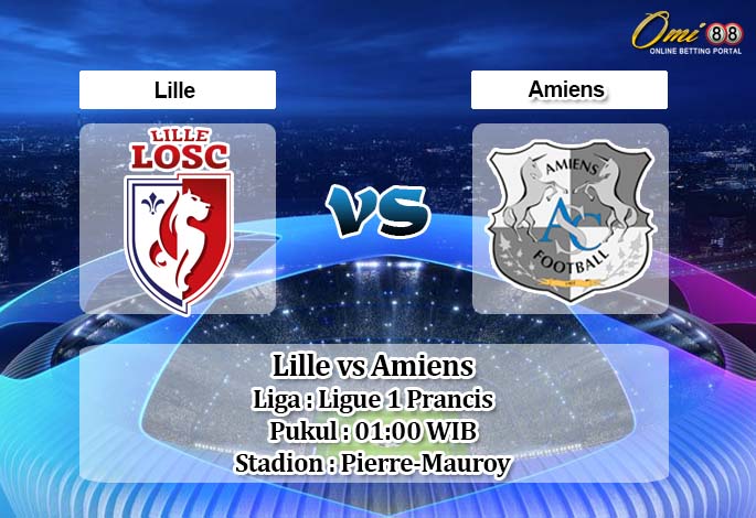 Prediksi Lille vs Amiens 16 Mei 2020 