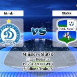 Prediksi Minsk vs Slutsk 30 Mei 2020