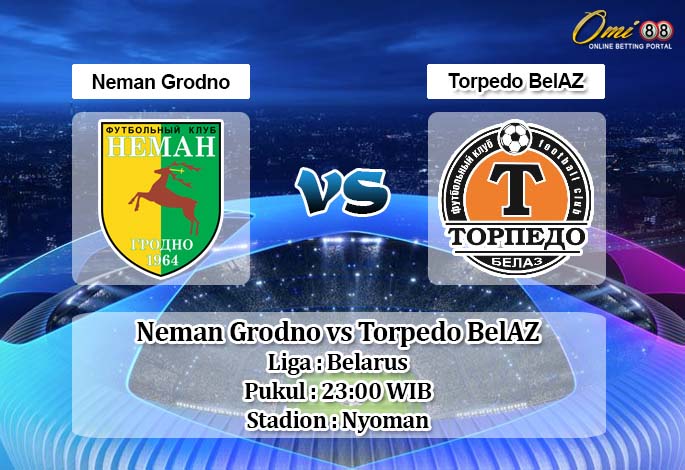 Prediksi Neman Grodno vs Torpedo BelAZ 21 Mei 2020