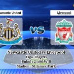 Prediksi Newcastle United vs Liverpool 17 Mei 2020