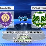 Prediksi Orlando City Vs Portland Timbers 31 Mei 2020