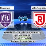 Prediksi Osnabruck vs Jahn Regensburg 29 Mei 2020