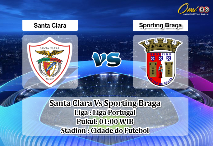 Prediksi Santa Clara Vs Sporting Braga 6 Juni 2020 