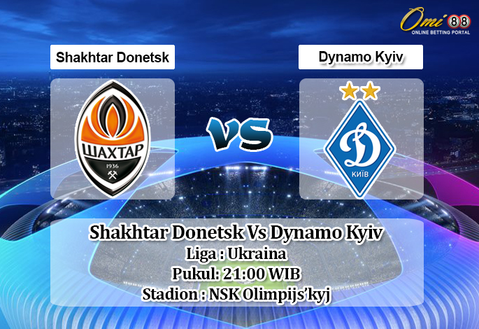 Prediksi Shakhtar Donetsk Vs Dynamo Kyiv 31 Mei 2020.jpg