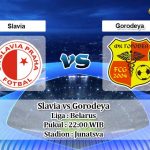 Prediksi Slavia vs Gorodeya 22 Mei 2020