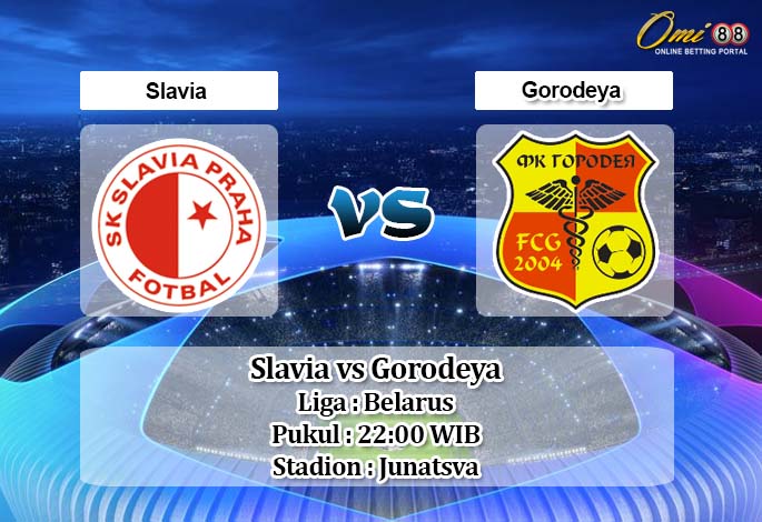 Prediksi Slavia vs Gorodeya 22 Mei 2020 